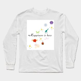 Happiness is here Long Sleeve T-Shirt